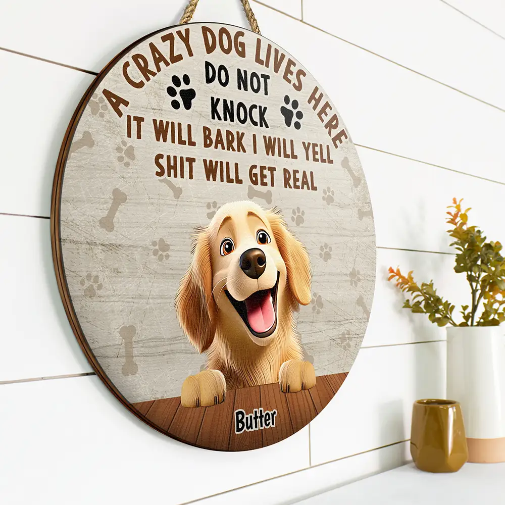 They Will Bark I Will Yell - Personalized Wood Circle Sign - Image 2
