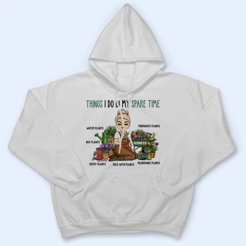 Things I Do In My Spare Time Gardener - Garden Lovers Gift - Personalized Custom T Shirt - Image 4