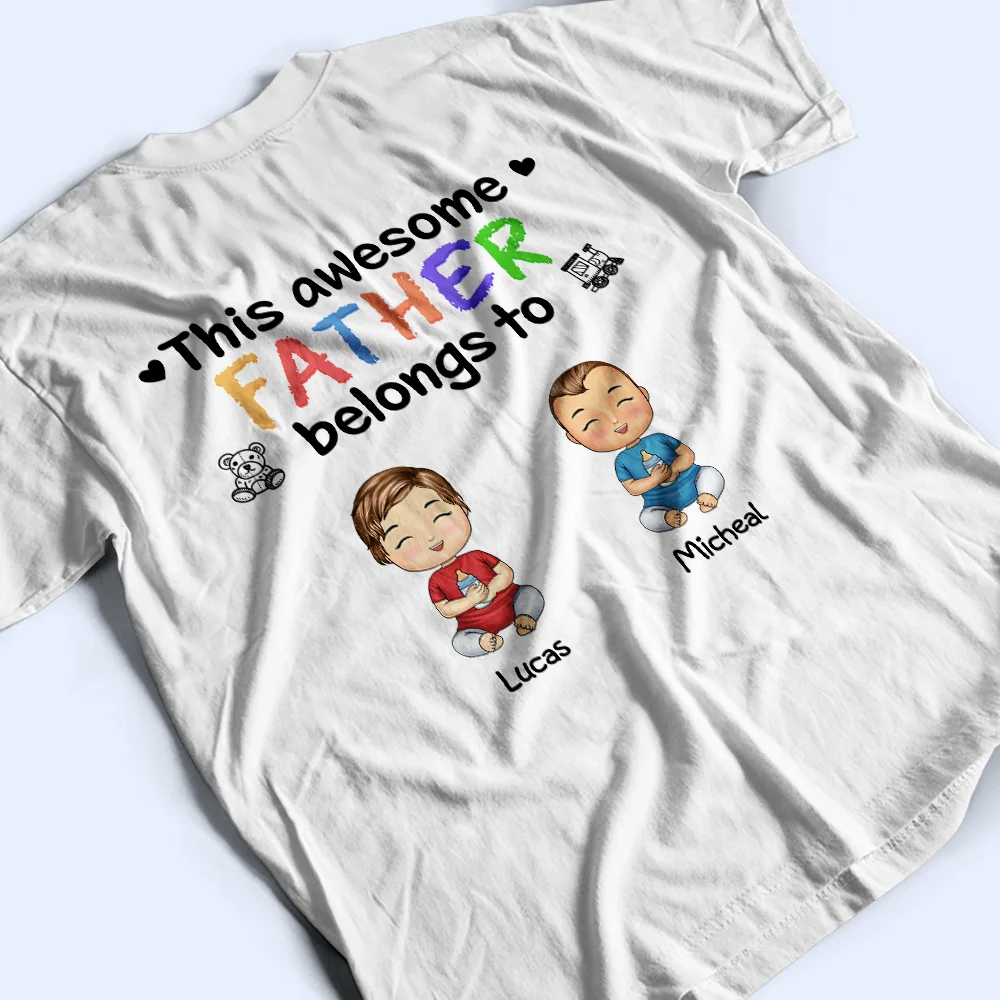 This Awesome Daddy Mommy Belongs To - Personalized T Shirt - Image 3
