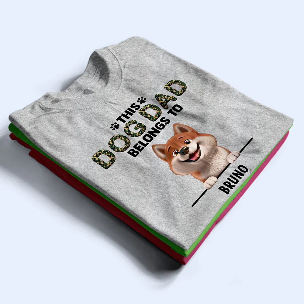 This Dog Dad Belongs To - Personalized T Shirt - Image 2