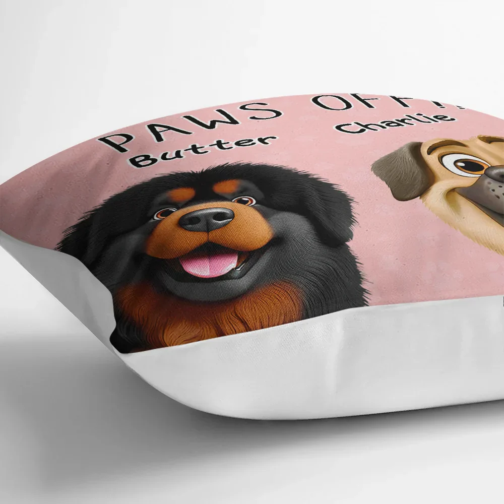 This Is Mine Paws Off 3D Cartoon Cute Dog Cat - Personalized Pillow - Image 3