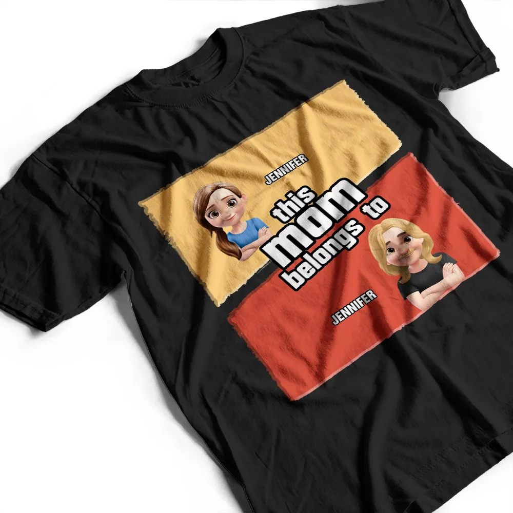 This Mom Belongs To - Personalized T Shirt - Image 3