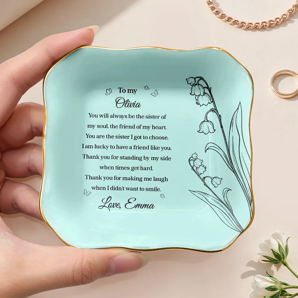 To My Bestie The Sister I Got To Choose - Personalized Ring Dish - Image 3