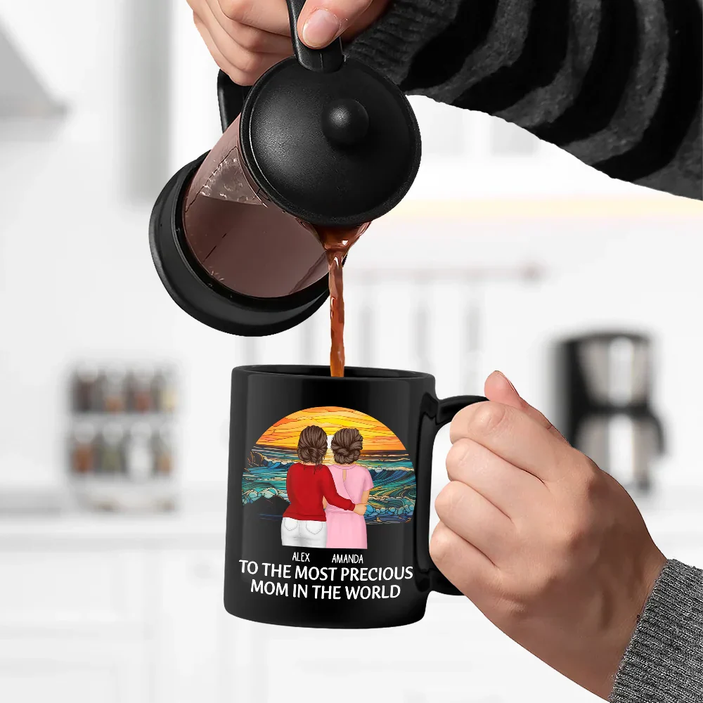 To The Most Precious Mom In The World - Personalized Black Mug - Image 5