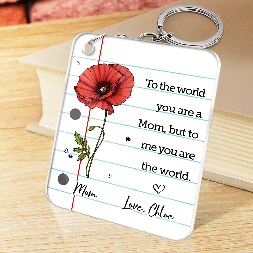 To The World You Are A Mum - Personalized Acrylic Keychain - Image 2