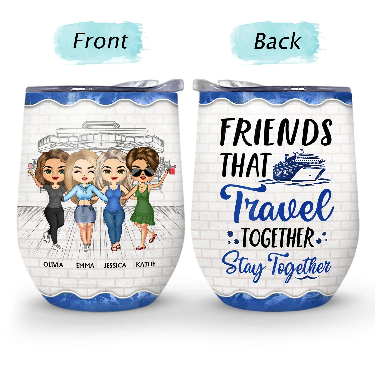 Today's Forecast Cruising With A Chance Of Drinking - Birthday, Traveling, Cruising Gift For BFF, Siblings, Colleagues - Personalized Custom Wine Tumbler - Image 4