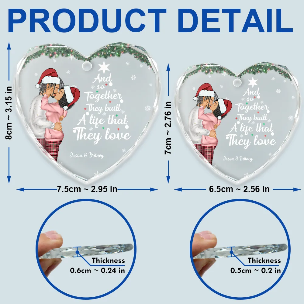 Together They Built A Life They Loved - Personalized Heart Shaped Glass Ornament - Image 5