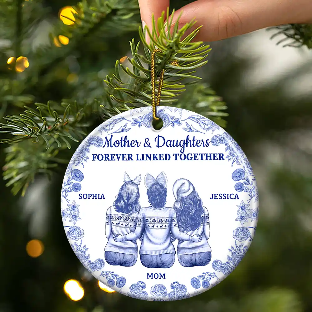 Toile De Jouy Mother And Daughters Forever Linked Together - Personalized Circle Ceramic Ornament - Image 3