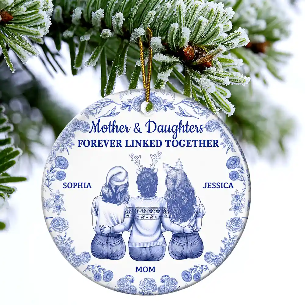 Toile De Jouy Mother And Daughters Forever Linked Together - Personalized Circle Ceramic Ornament - Image 4