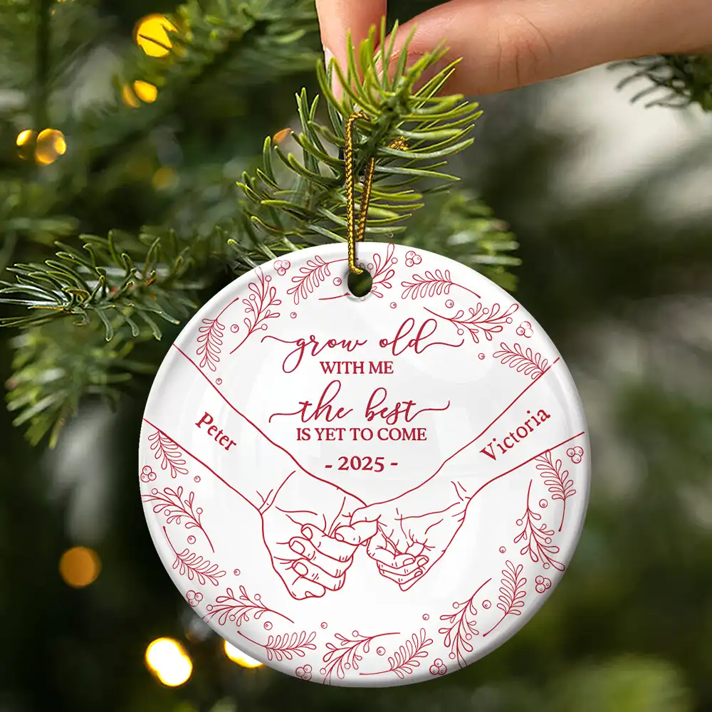 Toile Newly Engaged Couple Holding Hands The Best Is Yet To Come - Personalized Circle Ceramic Ornament - Image 3