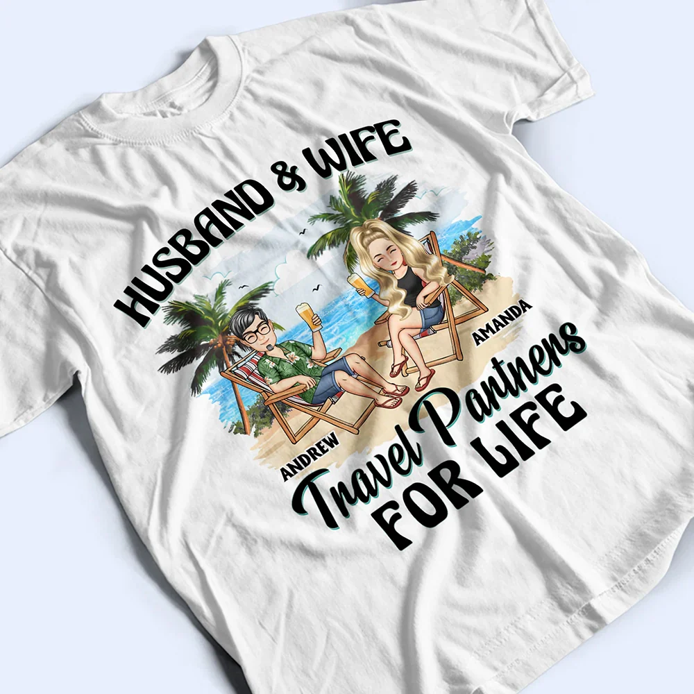Travel Partners For Life - Personalized T Shirt - Image 3