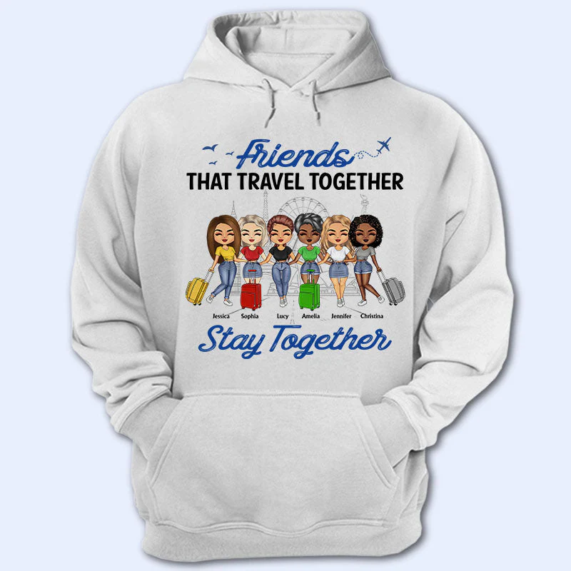 Traveling Best Friends Catch Flights Not Feelings - Gift For BFF, Sisters - Personalized Custom T Shirt - Image 4