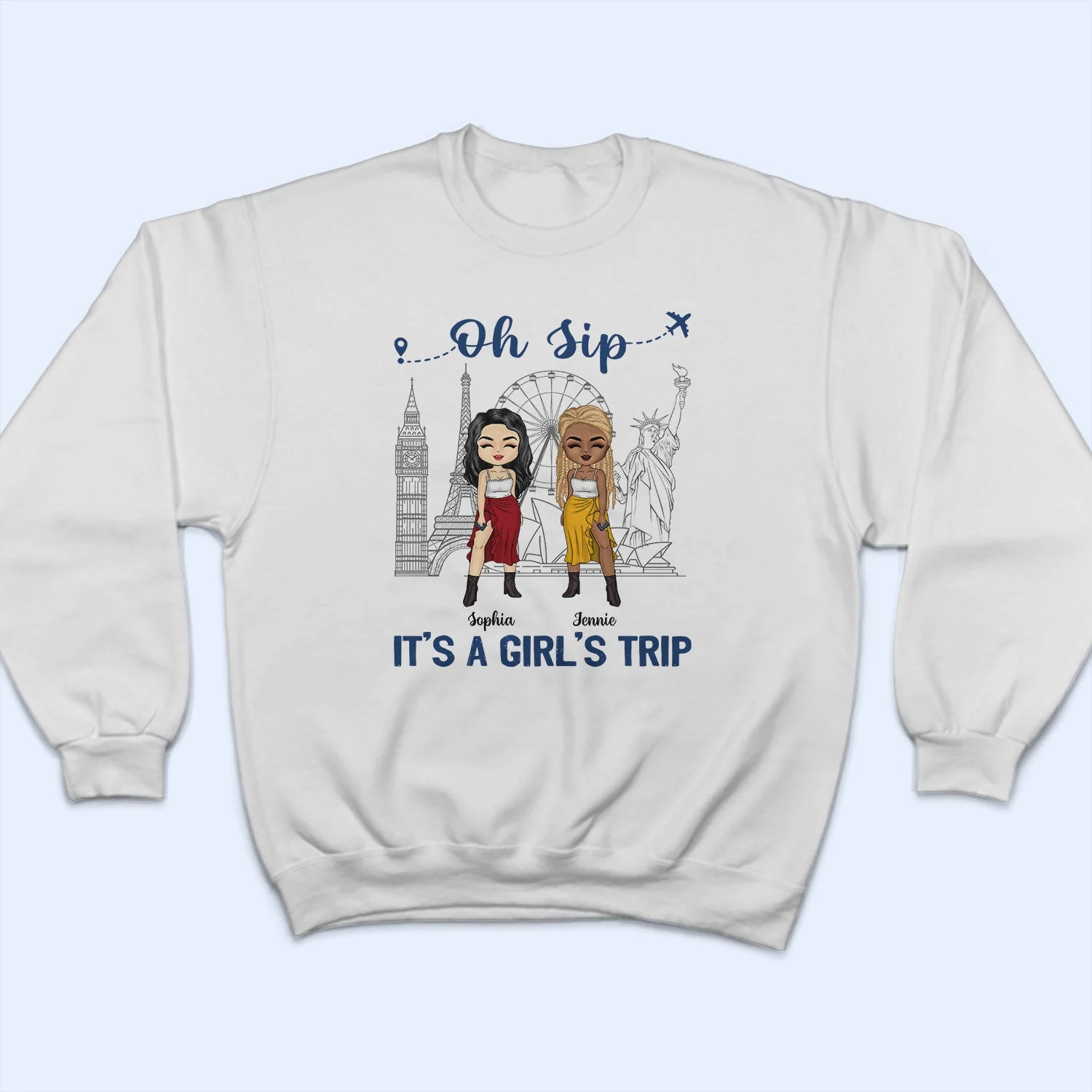 Traveling Bestie Oh Sip It's A Girl Trip - Gift For Bestie - Personalized Custom T Shirt - Image 5