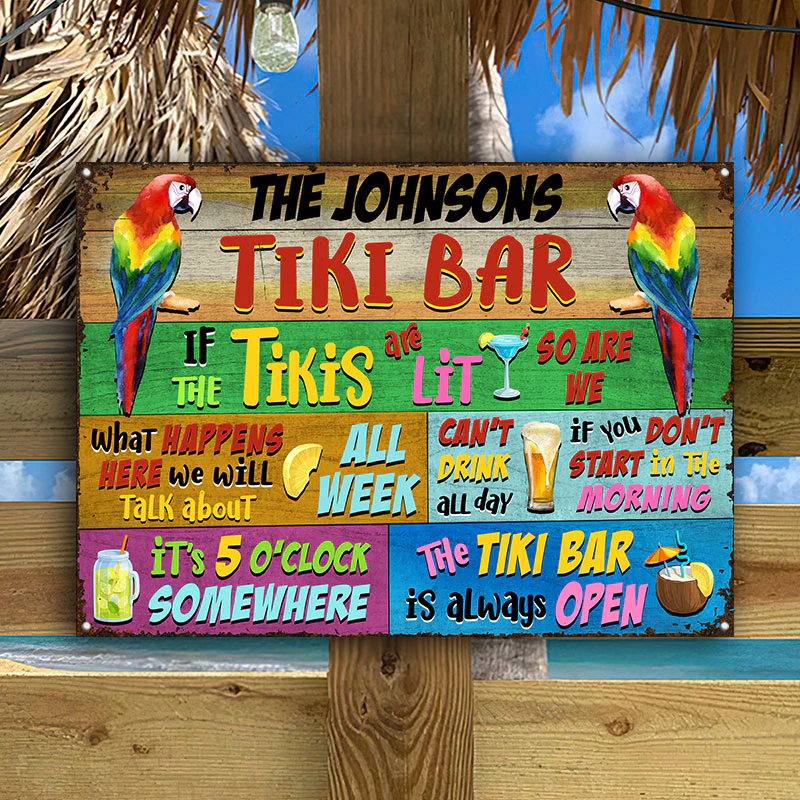 Tropical Parrot Tiki Bar Is Always Open Horizontal Custom Classic Metal Signs - Image 2