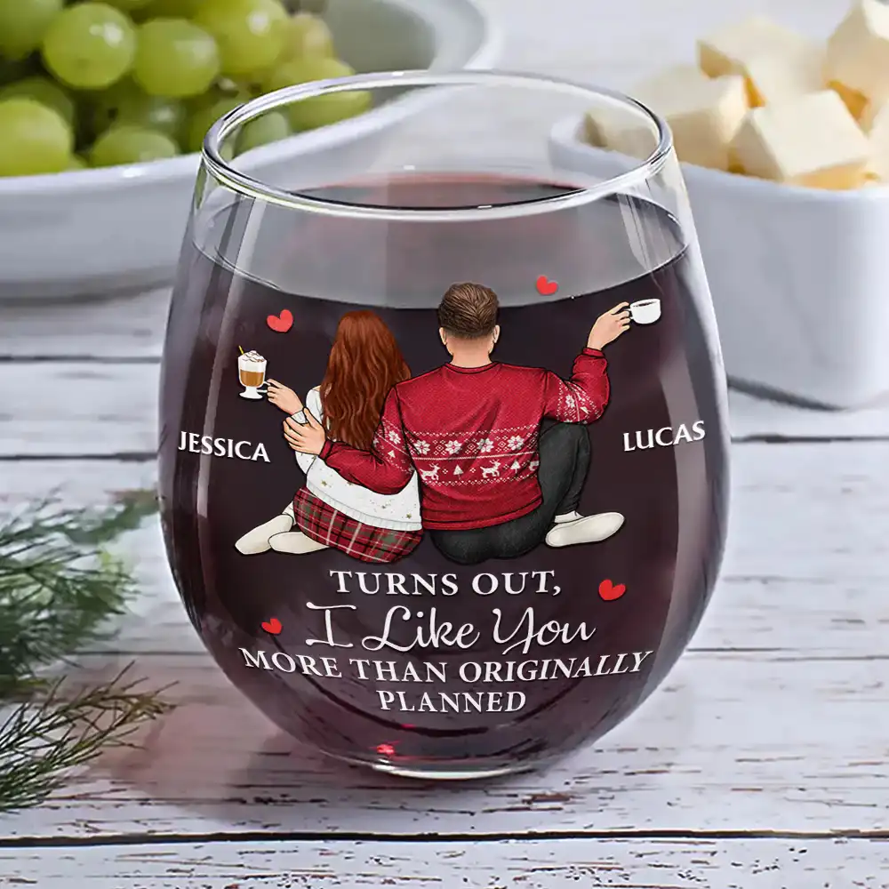 Turns Out I Like You More Than Originally Planned Couple - Personalized Stemless Wine Glass - Image 6