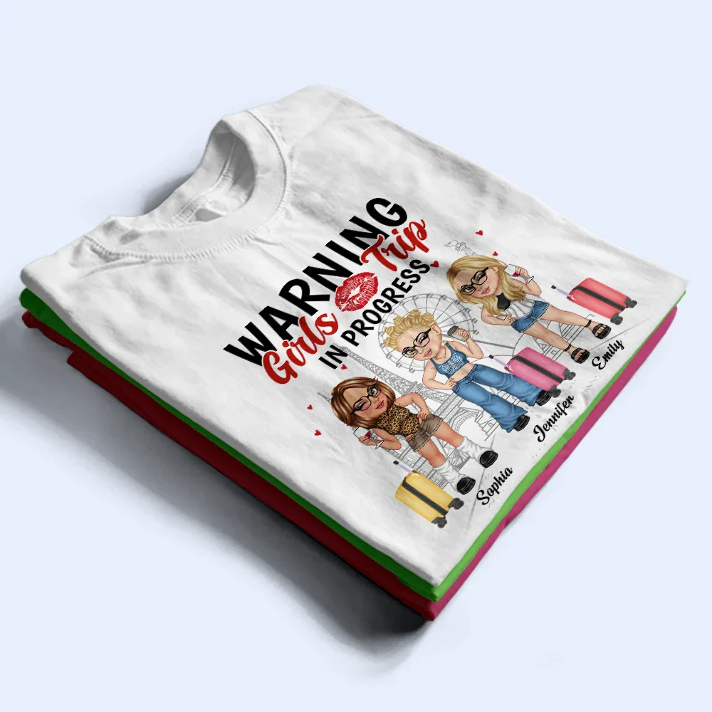 Warning Girls Trip In Progress - Personalized T Shirt - Image 2