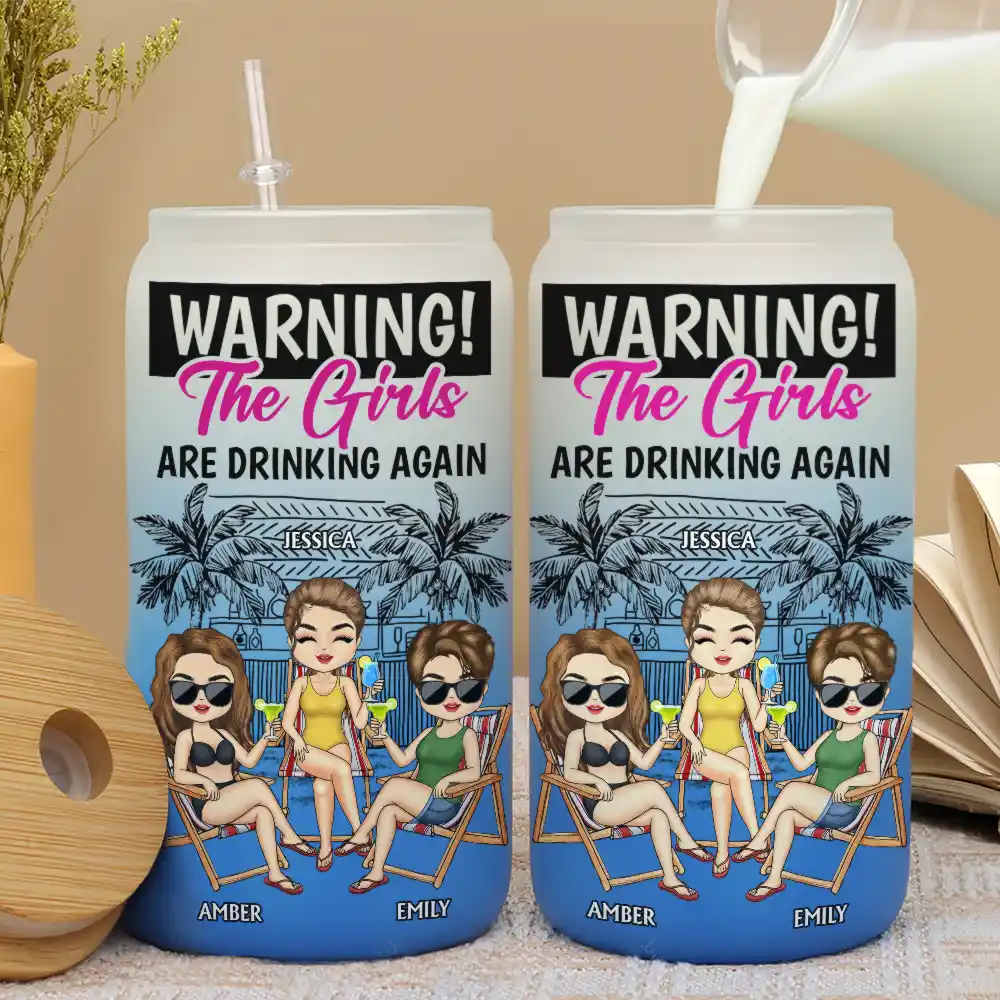 Warning The Girls Are Drinking Again - Personalized Ombre Frosted Glass Can - Image 3