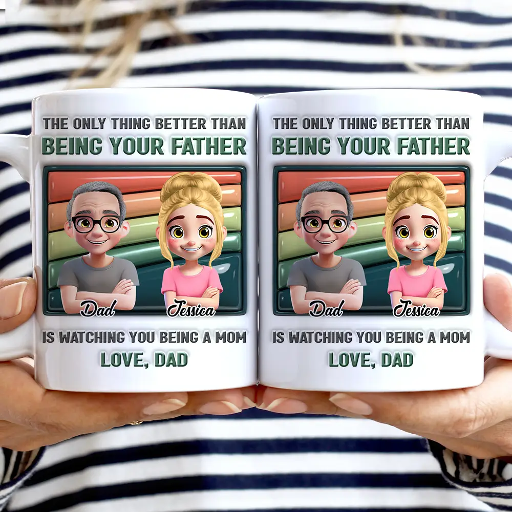 Watching You Being A Dad Mom - 3D Inflated Effect Printed, Personalized White Edge-to-Edge Mug - Image 2