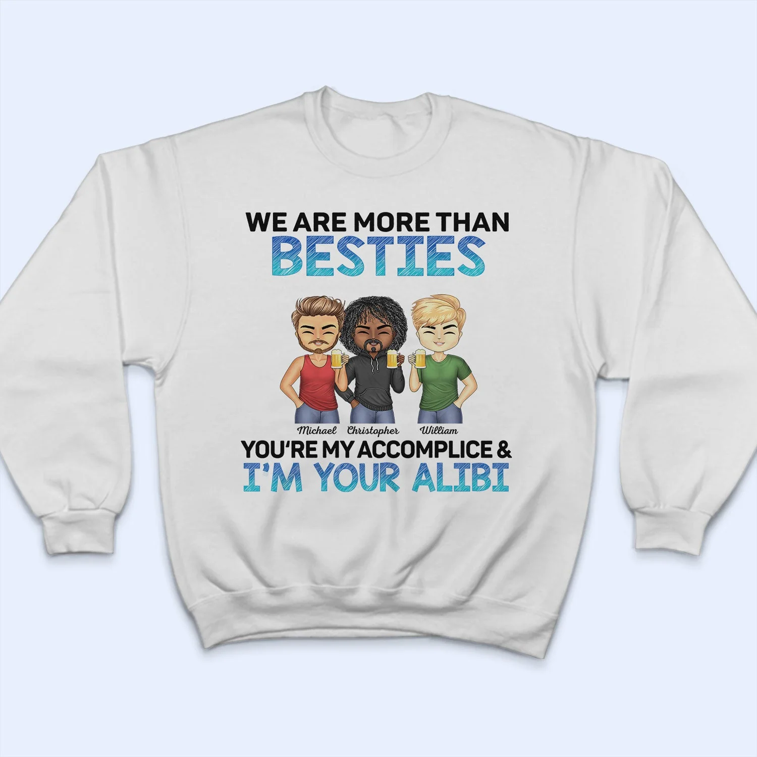 We Are More Than Besties BFF - Anniversary, Birthday Gift For Besties, Best Friends - Personalized Custom T Shirt - Image 5