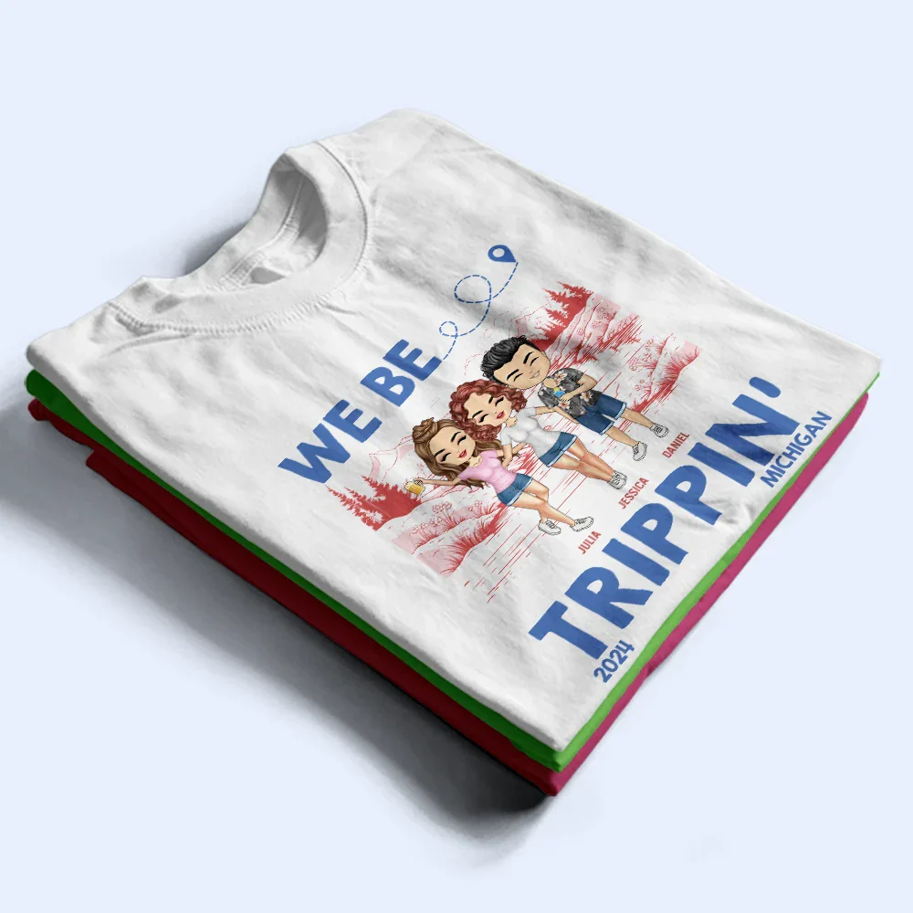 We Be Tripping - Personalized T Shirt - Image 2