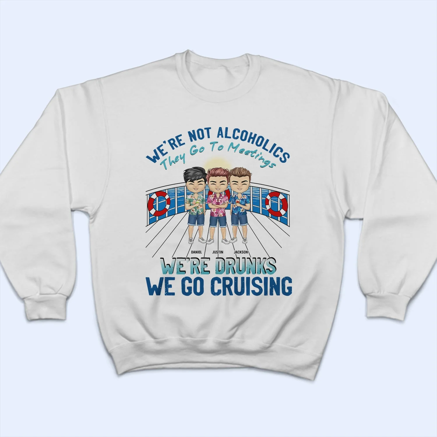 We Go Cruising - Gift For Besties - Personalized Custom T Shirt - Image 5