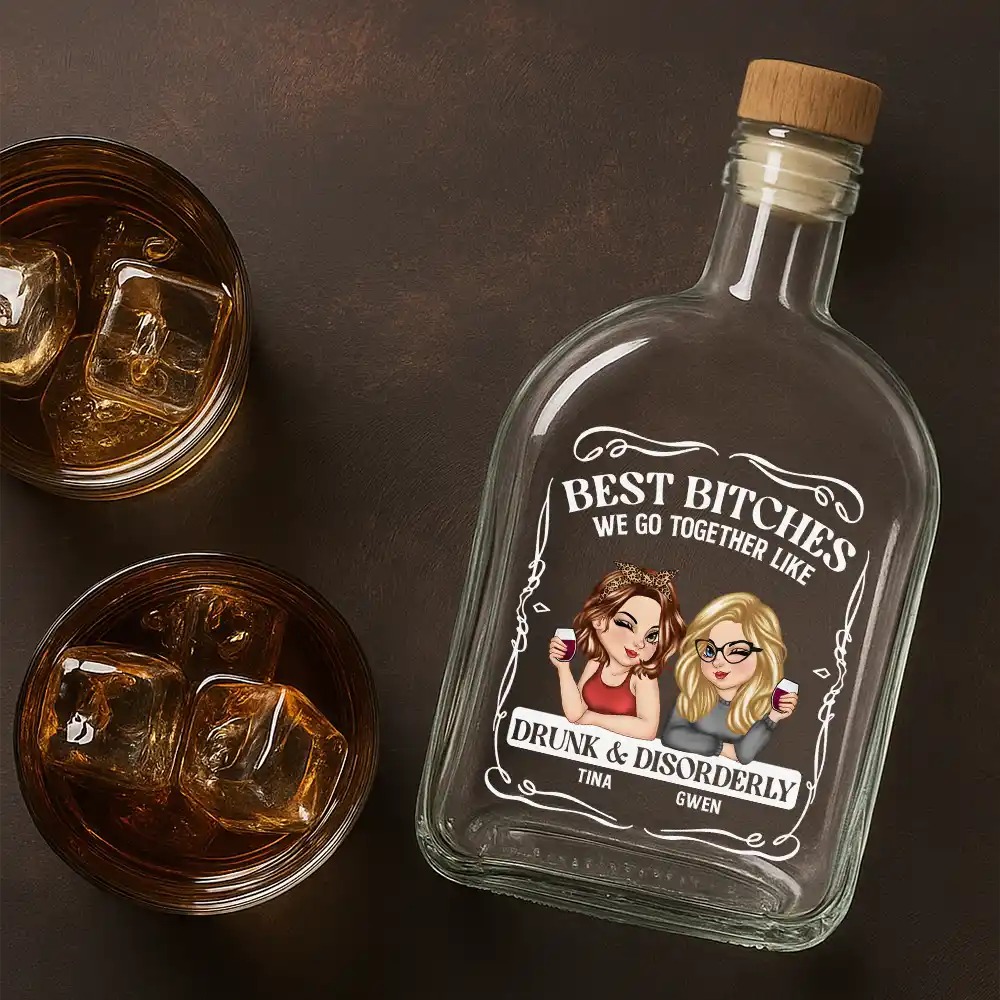We Go Together Like Drunk And Disorderly - Personalized Whiskey Bottle - Image 4