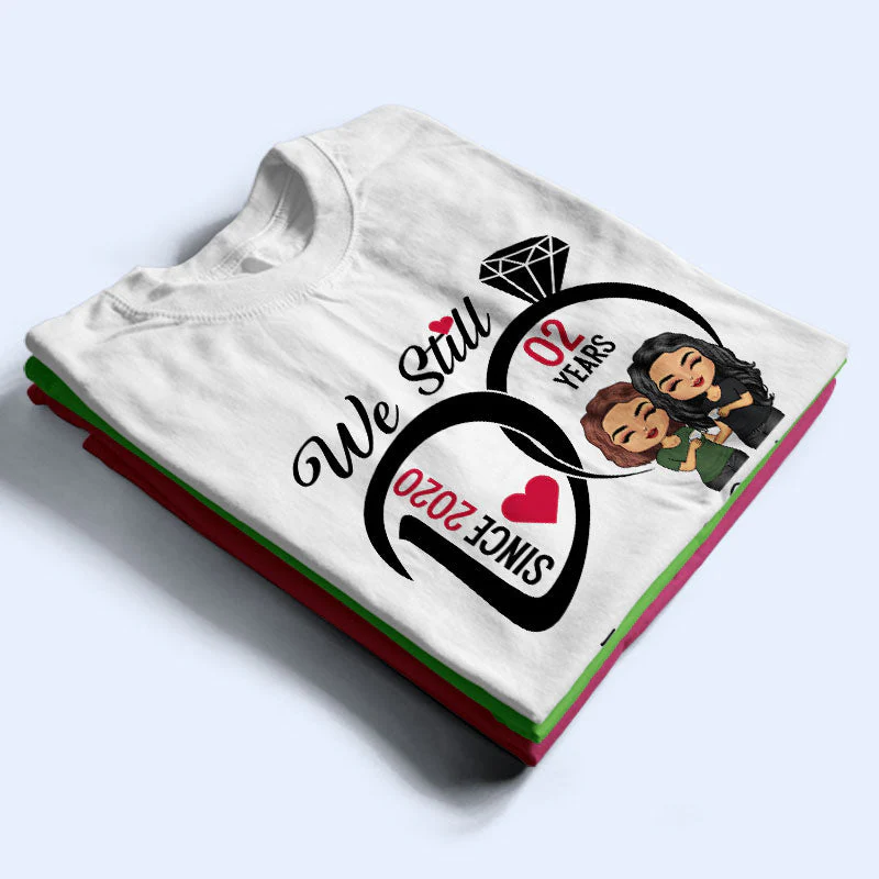 We Still Do - Anniversary Gift For Couples - Personalized Custom T Shirt - Image 2