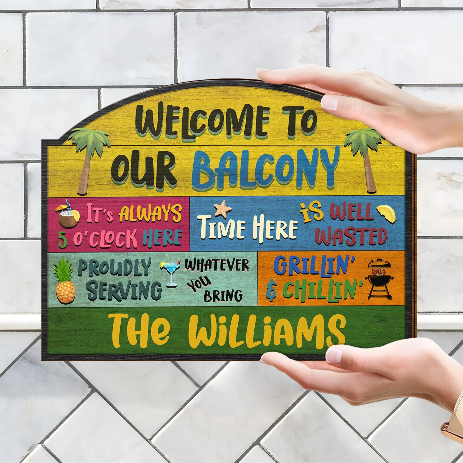 Welcome Grilling Chilling - Home Decor For Patio, Pool, Hot Tub, Deck, Shaverbahn, Bar - Personalized Custom Shaped Wood Sign - Image 4