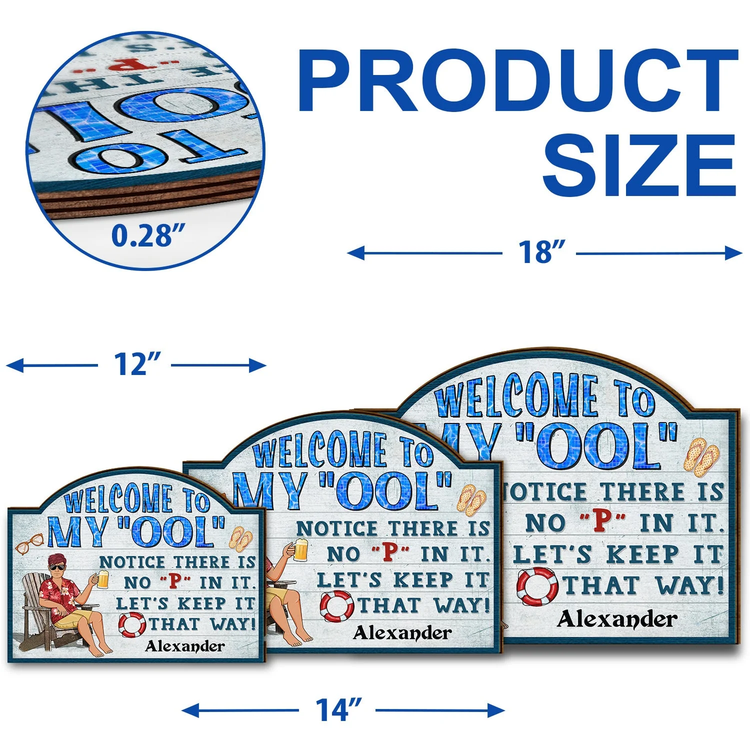 Welcome To Our Ool Notice There Is No P In It Poolside - Home Decor, Backyard Decor, Gift For Her, Him, Family, Couples, Husband, Wife - Personalized Custom Shaped Wood Sign - Image 5