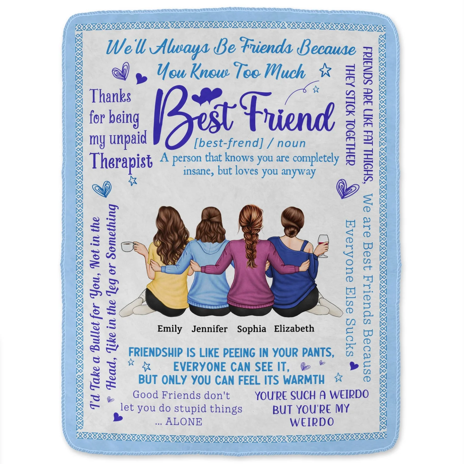 We'll Always Be Friends - Funny, Loving Gifts For Besties - Personalized Fleece Blanket - Image 2