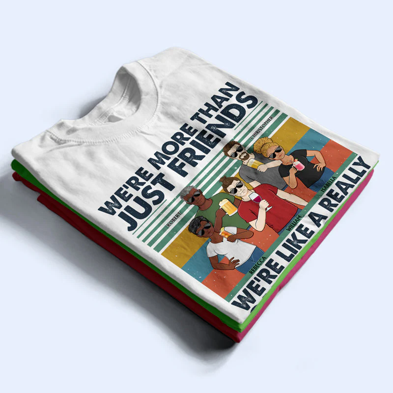 We're Like A Really Small Gang Friendship - Bestie BFF Gift - Personalized Custom T Shirt - Image 2