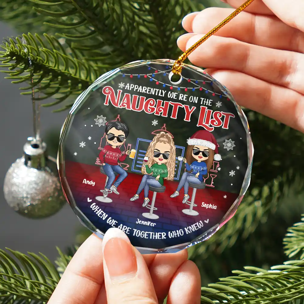 We're On The Naughty List Besties - Personalized Circle Glass Ornament - Image 2
