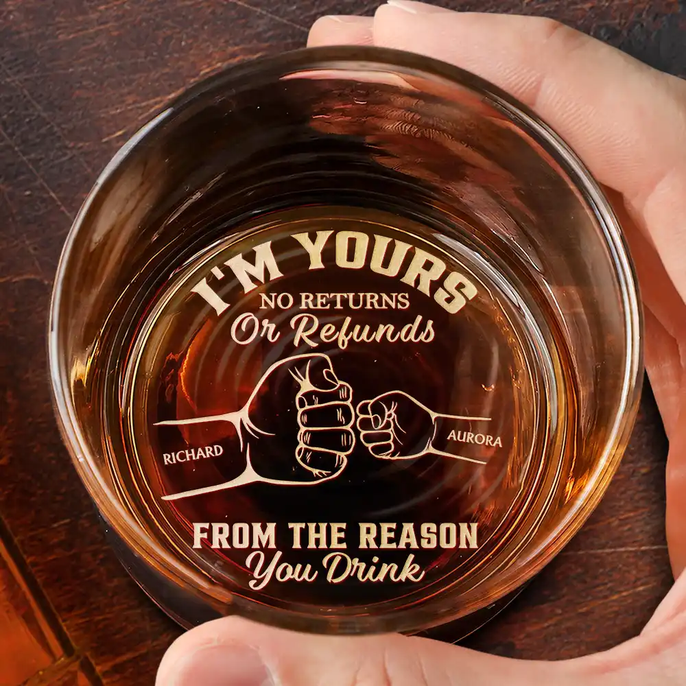 Custom Photo We're Yours No Returns Or Refunds Hand Punch - Personalized Engraved Whiskey Glass - Image 3