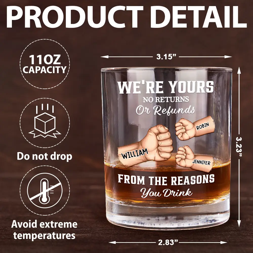 We're Yours No Returns Or Refunds Hand Punch - Personalized Whiskey Glass - Image 5