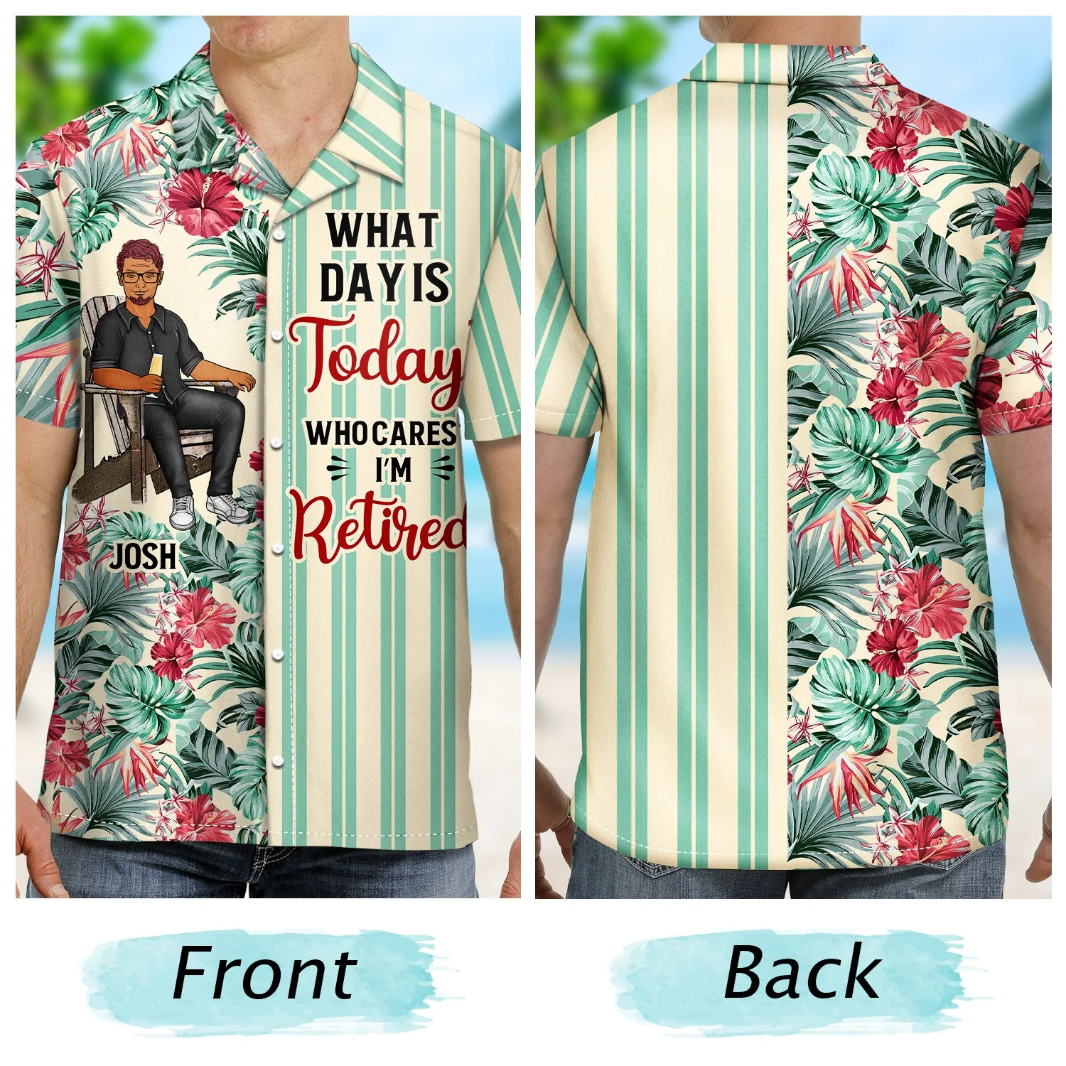 What Day Is Today Who Cares Retired - Gift For Parents, Grandparents, Retired, Retirement Gift - Personalized Custom Hawaiian Shirt - Image 2