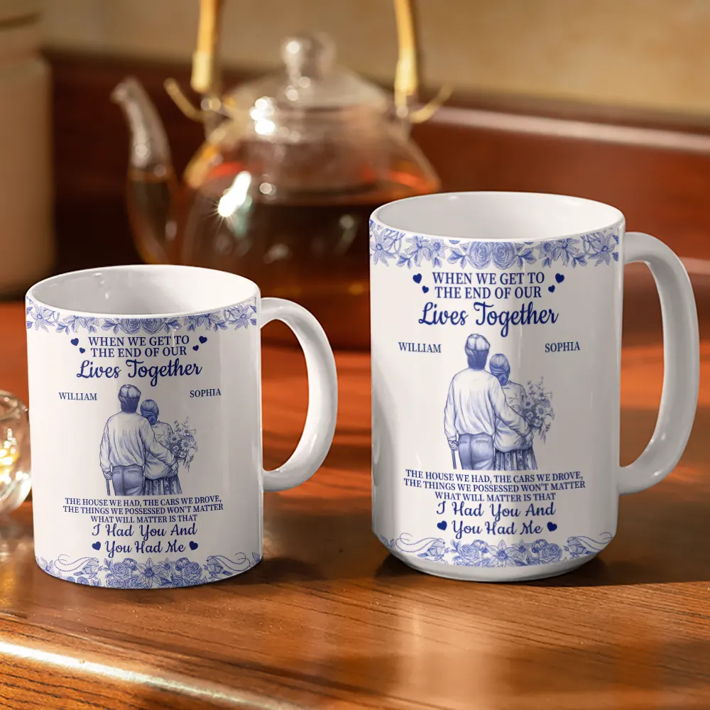 When We Get To The End Of Our Lives Together Toile Couple - Personalized White Edge-to-Edge Mug - Image 3