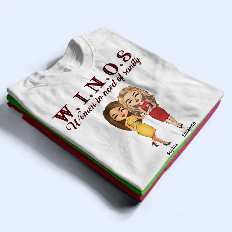 Winos Women In Need Of Sanity Wine - BFF Bestie Gift - Personalized Custom T Shirt - Image 2