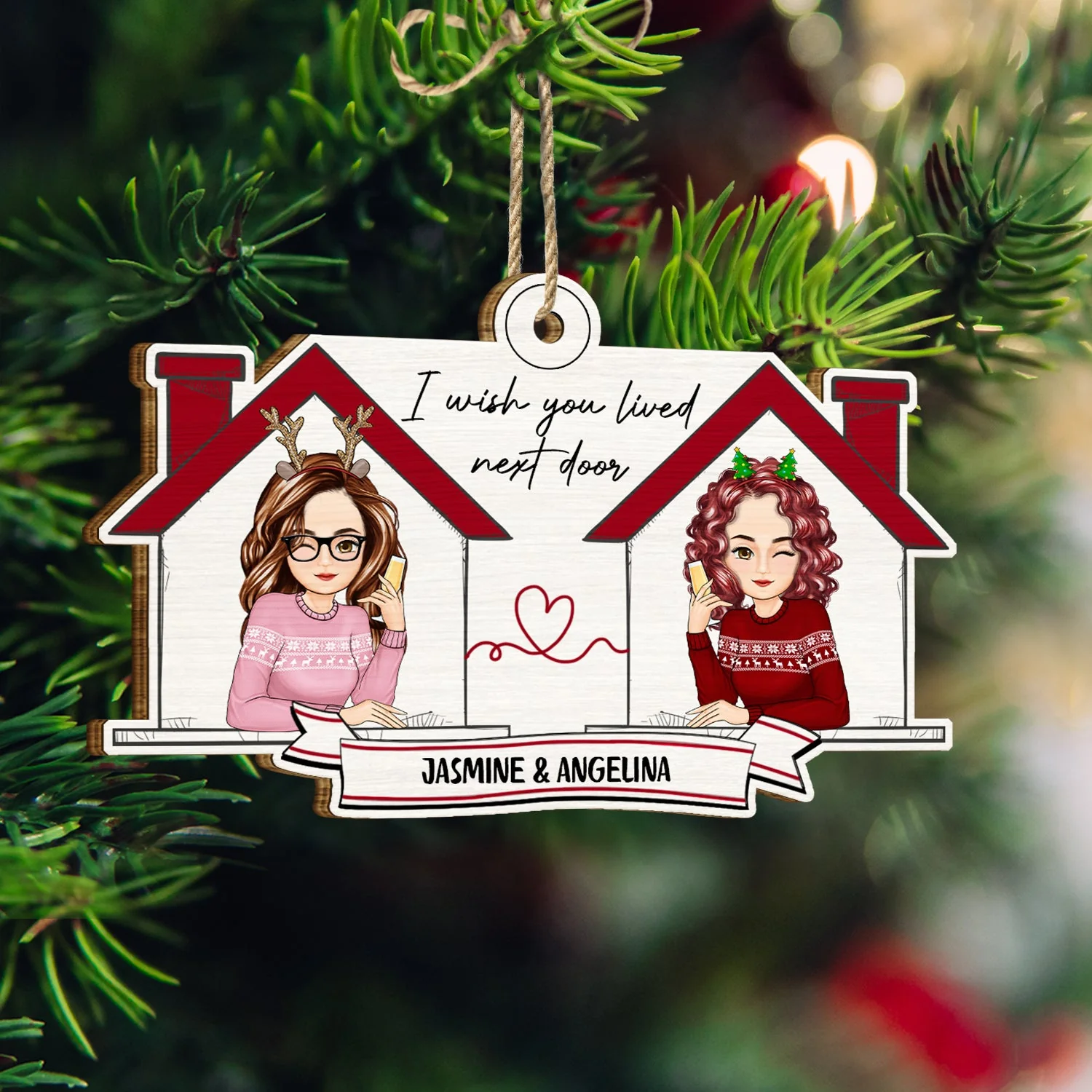 Wish You Lived Next Door - Christmas Gift For Besties - Personalized Custom Shaped Wooden Ornament - Image 3