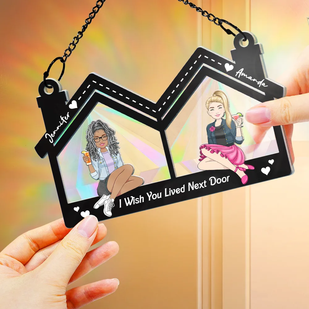 Wish You Lived Next Door - Personalized Window Hanging Rainbow Suncatcher - Image 4
