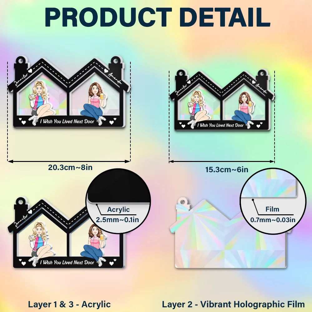 Wish You Lived Next Door - Personalized Window Hanging Rainbow Suncatcher - Image 6