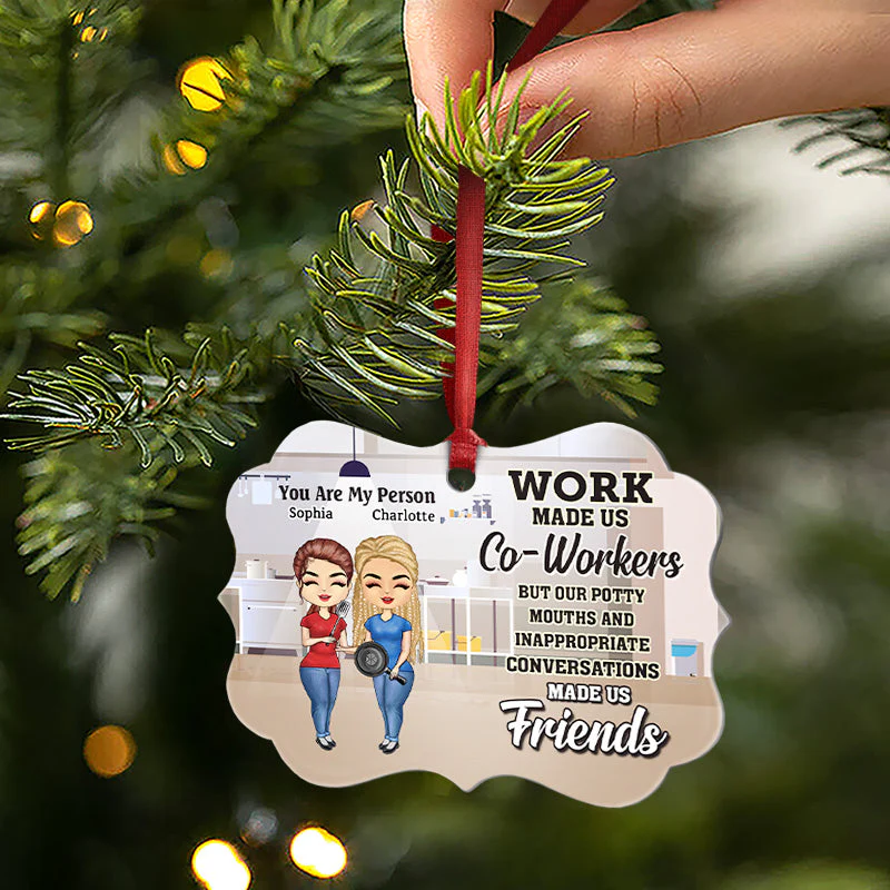 Work Made Us Co-Workers Friends - BFF Bestie Christmas Gift - Personalized Custom Aluminum Ornament - Image 2