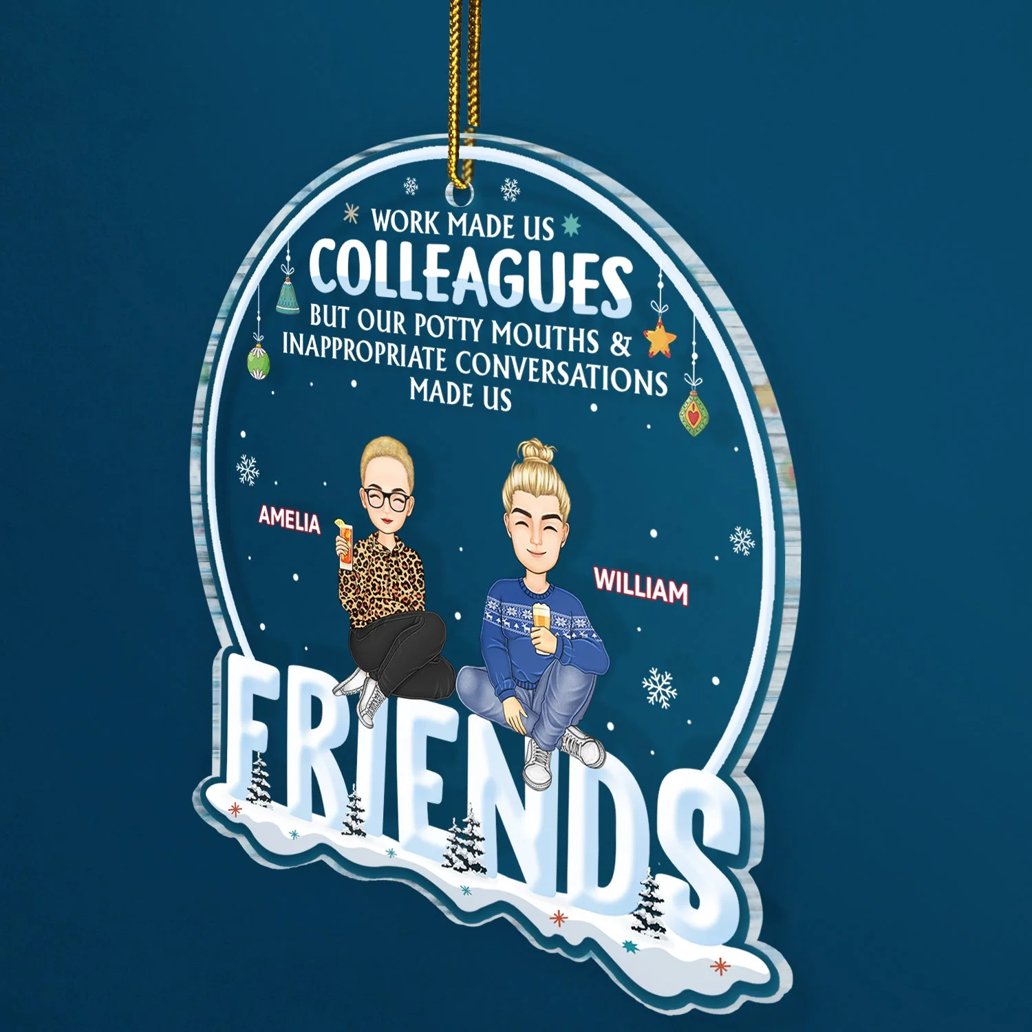 Work Made Us Colleagues But Our Potty Mouth - Christmas Gift For Coworker, Bestie, Best Friend - Personalized Custom Shaped Acrylic Ornament - Image 2