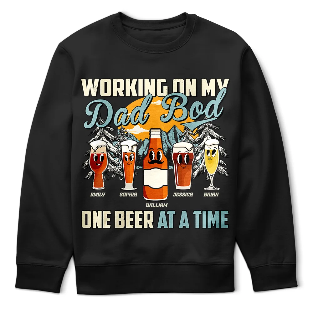 Working On My Dad Bod One Beer At A Time Fun Father - Personalized T Shirt - Image 5