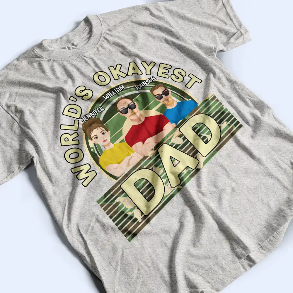 World Okayest Dad - Personalized T Shirt - Image 3