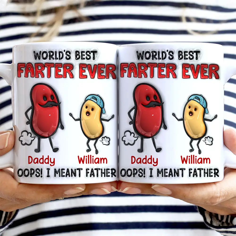 World's Best Farter Ever I Meant Father - 3D Inflated Effect Printed Mug, Personalized White Edge-to-Edge Mug - Image 2