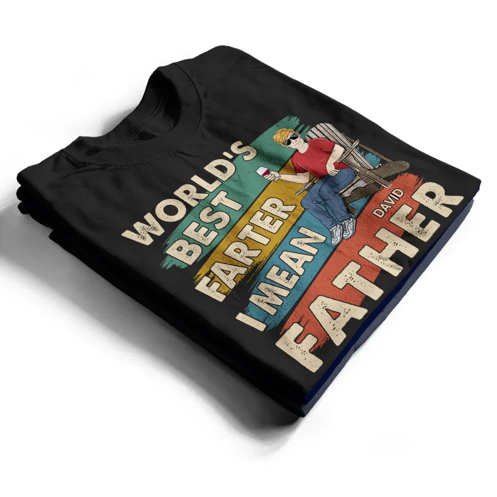 World's Best Farter I Mean Father Funny Dad - Personalized T Shirt - Image 2