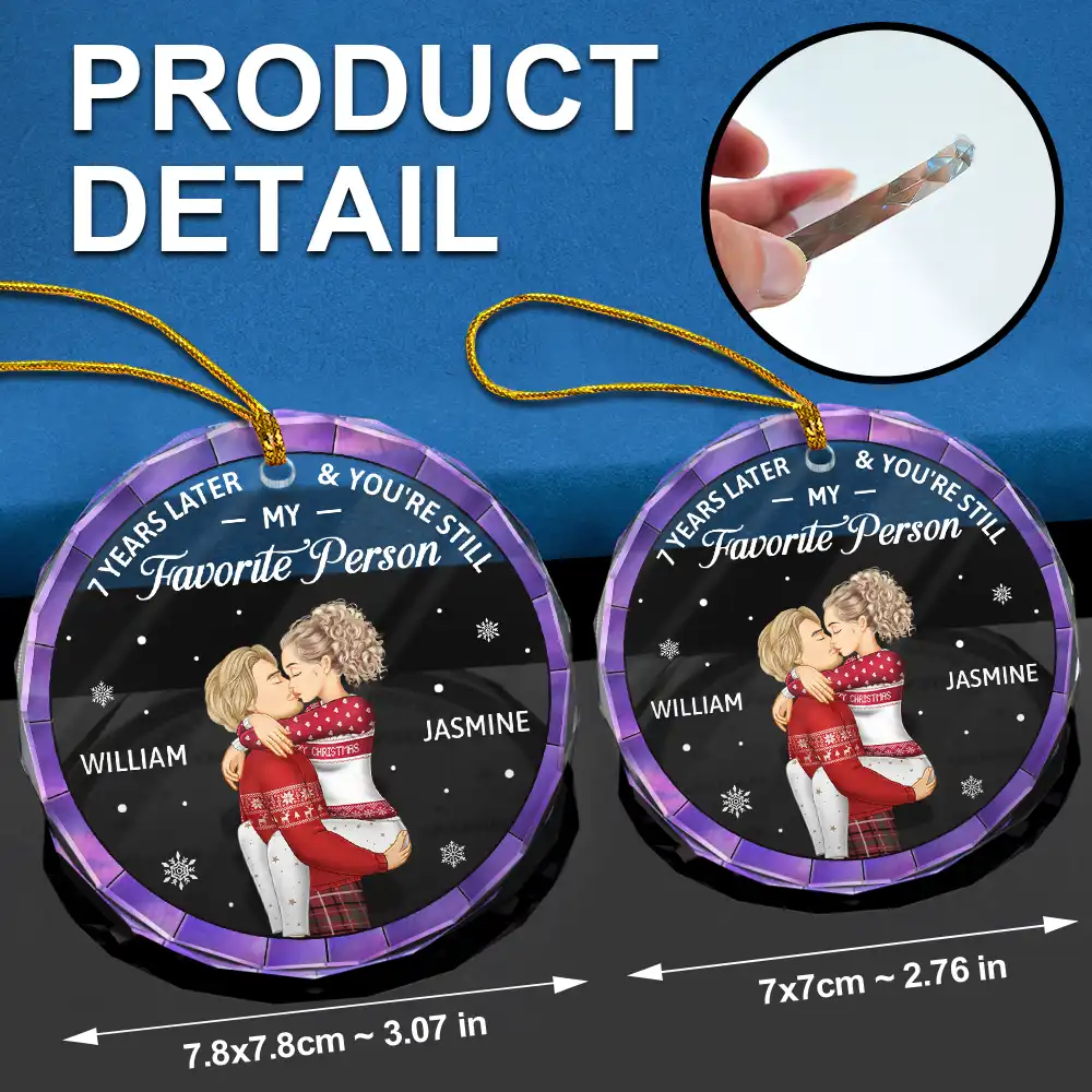 Years Later And You Still My Favorite Person - Personalized Circle Glass Ornament - Image 6
