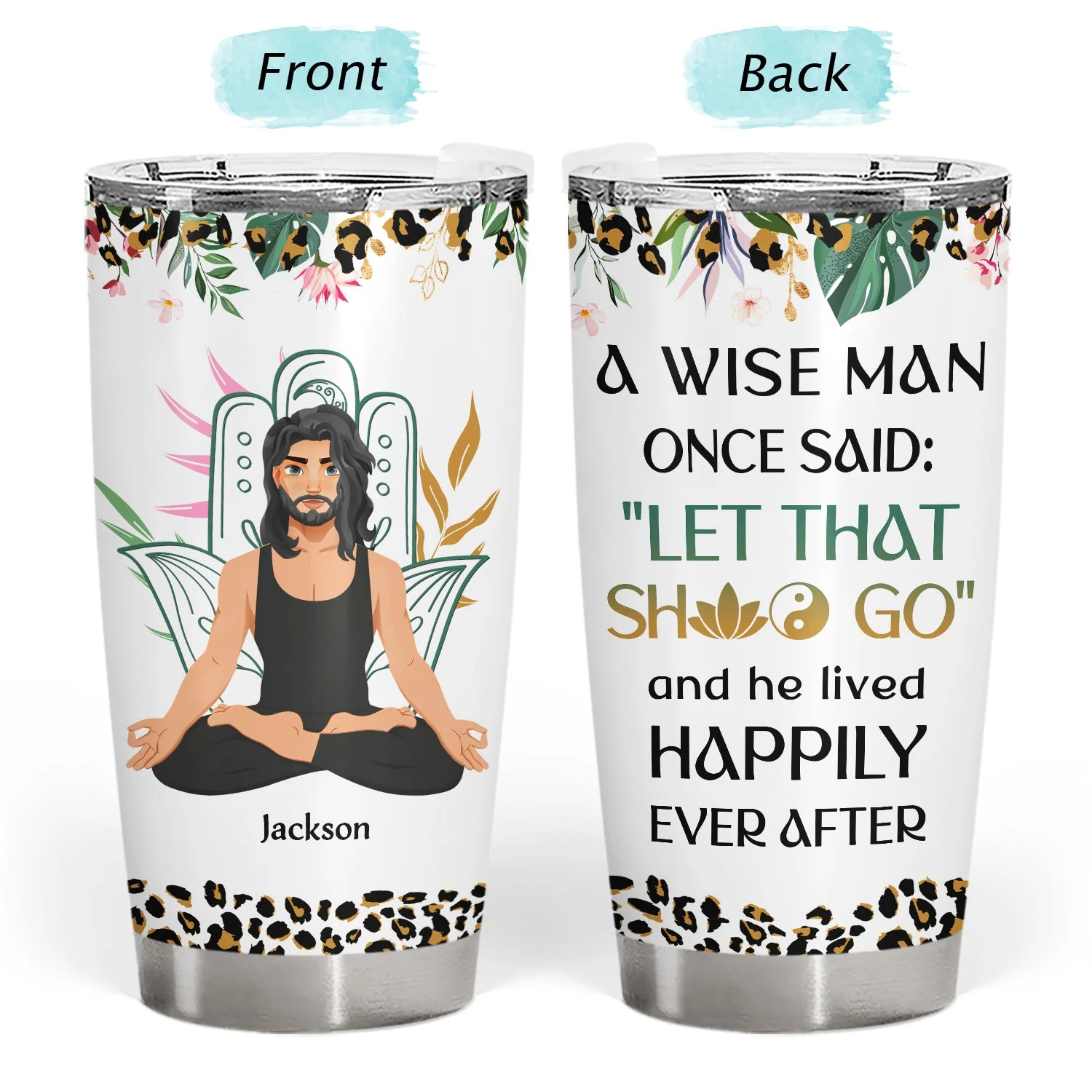 Yoga A Wise Woman Once Said - Gift For Yoga Lovers - Personalized Tumbler - Image 3
