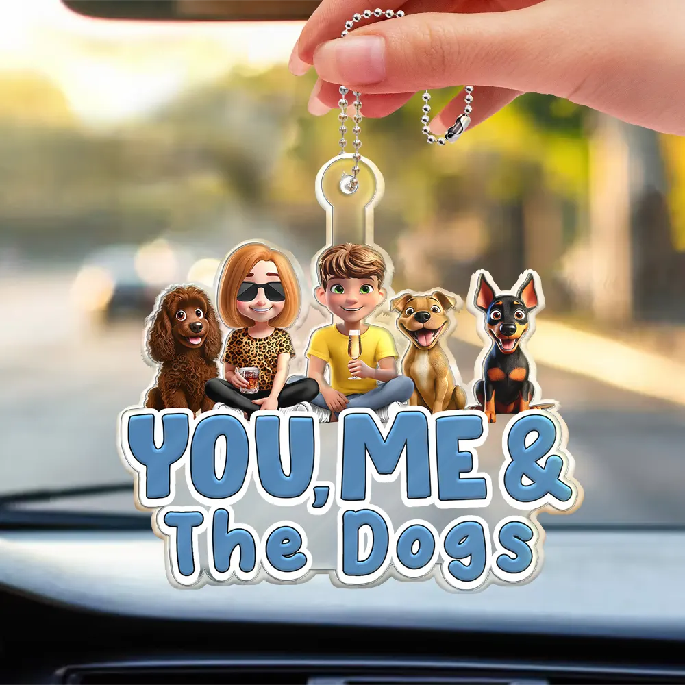 You And Me And The Dogs Couple - Personalized Acrylic Car Hanger - Image 3
