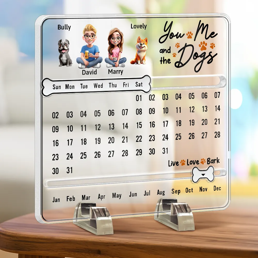 You And Me Life Is Better With Dogs - Personalized Acrylic Perpetual Desk Calendar - Image 2